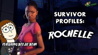 *L4D2* SURVIVOR PROFILES: -ROCHELLE- (Ft. Beejie Bean)