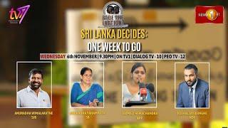 Sri Lanka Decides: One Week To Go. Face The Nation - Nov. 6, at 9:30 pm.