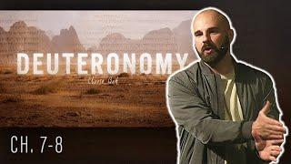 Choose To Be Set Apart | Deuteronomy 7-8