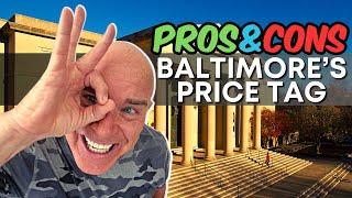 PROS and CONS of the Cost of Living in Baltimore Maryland