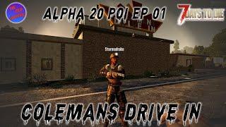 7 Days To Die Searching POI'S  EP01 Colemans Drive in