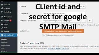 How to Set Up Google SMTP in WordPress | Complete Guide to Get Client ID & Secret Key