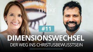 Dimensionswechsel #11 | Der Weg ins Christusbewusstsein mit Patric Pedrazzoli