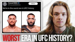 Are We in The Worst Era in UFC History? | UFC Reddit Reaction