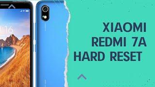 Xiaomi Redmi 7A Hard Reset: Factory Restore Guide