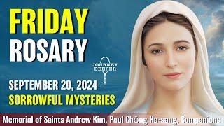 Friday Rosary  Sorrowful Mysteries of the Rosary  September 20, 2024 VIRTUAL ROSARY