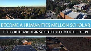Foothill-De Anza Humanities Mellon Scholars