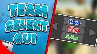 [READ DESCRIPTION FOR NEW VERSION] How To Make A Team Select Gui | HowToRoblox