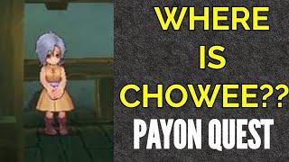 Where is Chowee???! How to find Chowee in Payon Quest in Ragnarok M eternal love