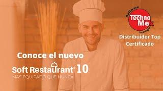 Presentación del nuevo (Soft Restaurant® 10 )