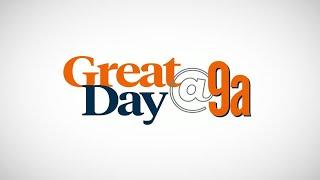 Great Day @9a Headlines