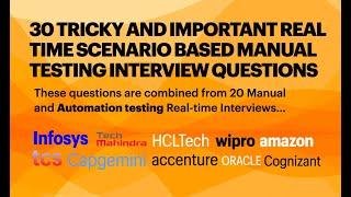 30 Scenario-based Manual Testing Interview questions & answers|Combined from 20 real-time interviews