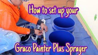 Graco Magnum Project Painter Plus: Full Set UP | Step BY STEP