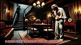 3 More Scary Craigslist Horror Stories | True Horror Stories