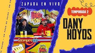 DANY HOYOS / Zapada EN VIVO en UN POCO DE RUIDO !