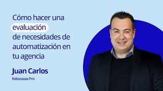 Cómo hacer una evaluación de necesidades de automatización en tu agencia inmobiliaria