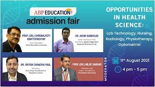 Opportunities in Medical Sciences: Lab Technology, Nursing, Radiology, Physiotherapy, Optometrist