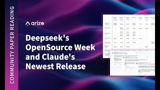 Community Paper Reading: Deepseek's OpenSource Week & Claude's Newest Release