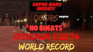 Speedrun Doors SUPER HARD MODE WR 5:20:74 *NO CHEATS* SOLO