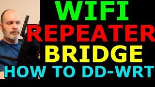 DD-WRT Repeater Bridge WIFI Extender With Netgear WNR2000v3 & TP Link WDR4300