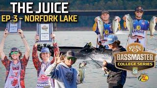 The Juice - Bassmaster College Series at Norfork Lake (Episode 3)