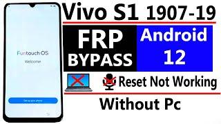 Vivo S1 FRP Bypass Vivo S1 1907 Frp Bypass Vivo 1907 Frp Bypass Android 12 App Not Work Without Pc