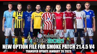 PES 2021 NEW SMOKE PATCH OPTION FILE 2023 V4 UPDATE