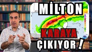 Milton Karaya Çıkıyor! | 09.10.2024