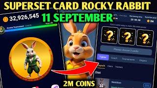 11 SEPTEMBER SUPERSET ROCKY RABBIT | ROCKY RABBIT SUPERSET TODAY | SUPERSET CARD ROCKY RABBIT