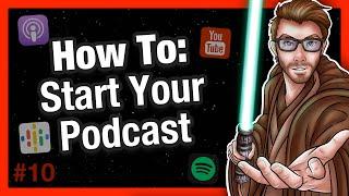 Starting Your Podcast (or YouTube Channel) [The Royish Good Looks Podcast #10]