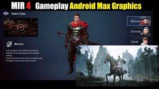 MIR 4 Gameplay English CBT First Impressions Android Max Graphics