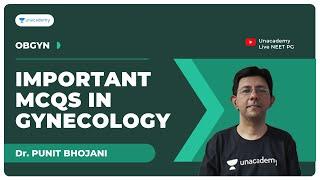 OBG | Important MCQs in Gynecology | Dr. Punit Bhojani OBG