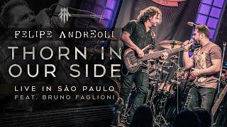 Felipe Andreoli - Thorn In Our Side feat. Bruno Faglioni [Live in São Paulo at Bourbon Street]