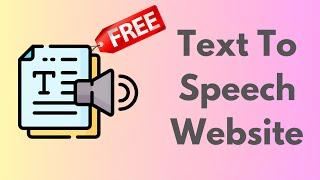 Best Free Text-to-Speech Website (2025)