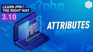 PHP Attributes - Simple Router With Attributes - Full PHP 8 Tutorial