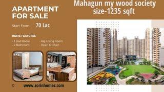 1235/- sqft Mahagun mywoods Society / Appartment Noida Extention | सबसे सस्ता प्राइस Zorin Homez