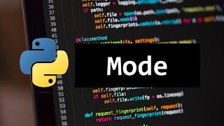 HOW TO CALCULATE MODE FOR BEGINNERS IN PYTHON 