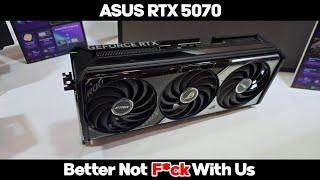 ASUS RTX 5070 Better Have A Stable Price!