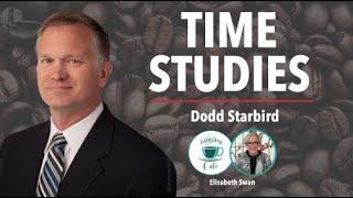 Lean & Time Studies: Leverage for Engaged Team Performance, with Dodd Starbird