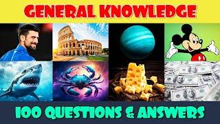 General Knowledge Trivia Quiz | 100 Questions