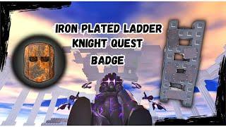 Steep Steps | How to get the Iron Plated ladder and Knight Quest Badge #roblox #steepsteps