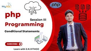 php programming | session III | conditional statements | backend | Development| if |website building