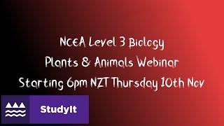 NCEA Level 3 Biology: Plants & Animals AS 91603 Exam Preparation Webinar