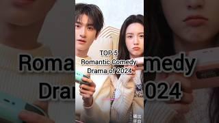 TOP 5 Romantic Comedy Chinese Drama of 2024️ #chinesedrama #shortvideo #cdramas #viral