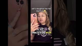Ash trevinos daughter blocks her