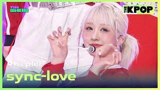 Kep1er, sync-love (케플러, sync-love) [THE SHOW 241105]