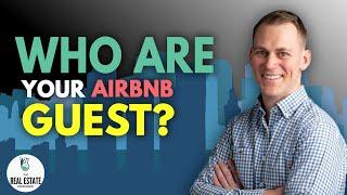 Who Are Your Airbnb Guests? With Michael Sjogren