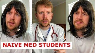 Sweet, Innocent Med Students (taking a substance use history)