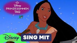 Sing mit Pocahontas | Der Prinzessinnen Tag