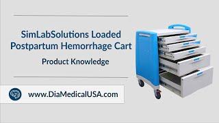 SimLabSolutions Loaded Postpartum Hemorrhage Cart: Tuesday Teachings